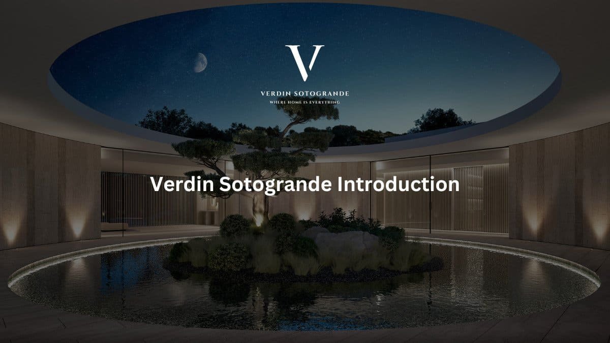 Introduction To Verdin Sotogrande